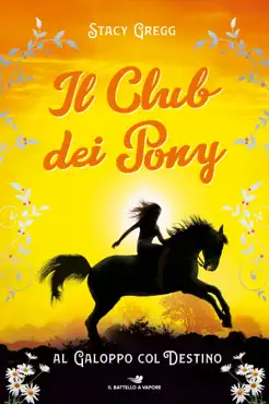 il club dei pony. al galoppo col destino book cover image
