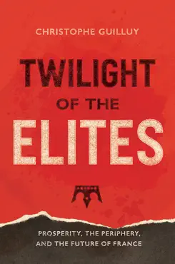 twilight of the elites imagen de la portada del libro