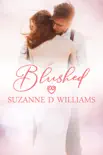 Blushed synopsis, comments