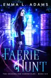 Faerie Hunt synopsis, comments