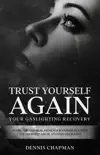 Trust Yourself Again synopsis, comments