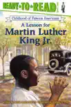 A Lesson for Martin Luther King Jr. synopsis, comments