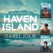 The Haven Island Series Complete Box Set synopsis, comments