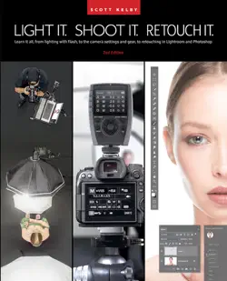 light it, shoot it, retouch it (2nd edition) book cover image