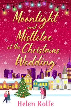 moonlight and mistletoe at the christmas wedding book cover image