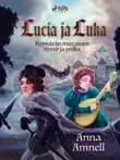 Lucia ja Luka synopsis, comments
