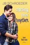 Starting Over Together synopsis, comments