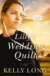 Lilly's Wedding Quilt sinopsis y comentarios