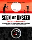 Seen and Unseen synopsis, comments