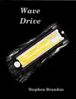 Wave Drive synopsis, comments