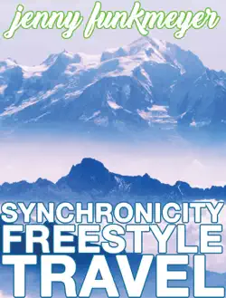 synchronicity freestyle travel book cover image