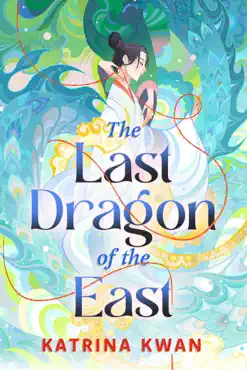 the last dragon of the east book cover image