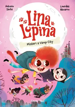 lina lupina 2. misteri a vamp city imagen de la portada del libro