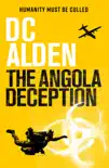 The Angola Deception synopsis, comments