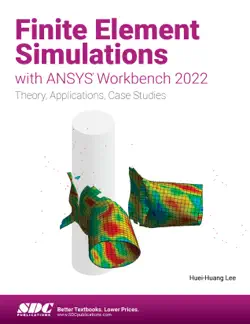 finite element simulations with ansys workbench 2022 imagen de la portada del libro