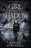 The Girl Cloaked in Shadow synopsis, comments