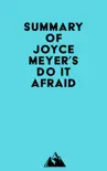 Summary of Joyce Meyer's Do It Afraid sinopsis y comentarios