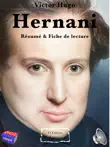 Victor Hugo - Hernani - Résumé & Fiche de lecture sinopsis y comentarios