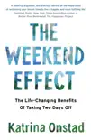 The Weekend Effect sinopsis y comentarios