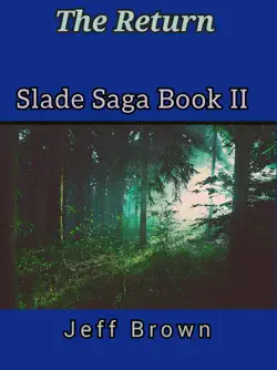 the return slade saga book ii imagen de la portada del libro