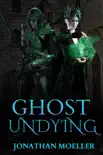 Ghost Undying synopsis, comments