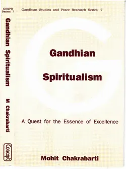 gandhian spiritualism a quest for the essence of excellence book cover image