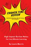 Crunch Time Review for the Medical Assistant Exam synopsis, comments