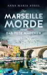 Die Marseille-Morde - Das tote Mädchen sinopsis y comentarios