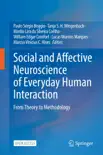 Social and Affective Neuroscience of Everyday Human Interaction reviews