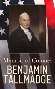 memoir of colonel benjamin tallmadge book cover image