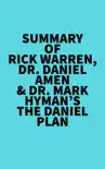 Summary of Rick Warren, Dr. Daniel Amen & Dr. Mark Hyman's The Daniel Plan sinopsis y comentarios