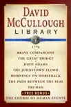 David McCullough Library eBook Box Set synopsis, comments