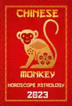 Monkey Chinese Horoscope 2023 synopsis, comments