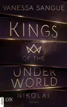 Kings of the Underworld - Nikolai synopsis, comments