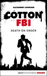 Cotton FBI - Episode 11 synopsis, comments