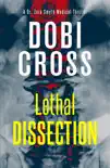 Lethal Dissection reviews