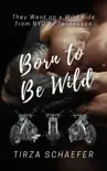 Born to Be Wild synopsis, comments