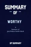 Summary of Worthy By Jada Pinkett Smith synopsis, comments