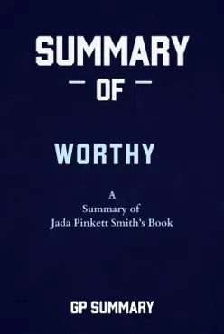 summary of worthy by jada pinkett smith imagen de la portada del libro