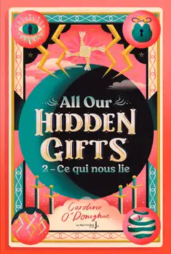all our hidden gifts, tome 2 book cover image
