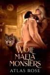 Wolf Mafia Monsters Series synopsis, comments