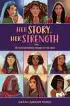 Her Story, Her Strength synopsis, comments