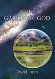 The Garden of God book summary, reviews and download