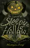 The Legend of Sleepy Hollow and Other Stories From the Sketch Book synopsis, comments