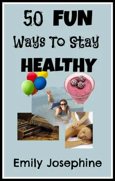 50 fun ways to stay healthy book cover image