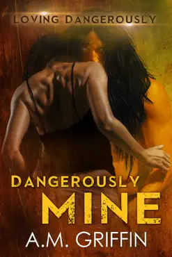 dangerously mine book cover image