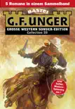 G. F. Unger Sonder-Edition Collection 35 synopsis, comments