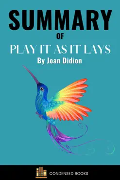summary of play it as it lays by joan didion imagen de la portada del libro