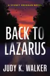 Back to Lazarus synopsis, comments