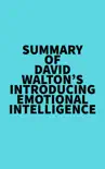 Summary of David Walton's Introducing Emotional Intelligence sinopsis y comentarios